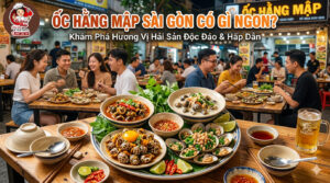 Ốc Hằng Mập Sài Gòn Có Gì Ngon