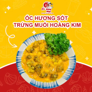 Ốc Hương Sốt Trứng Muối Hoàng Kim